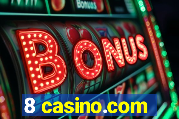 8 casino.com